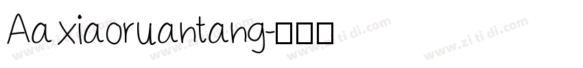 Aa xiaoruantang字体转换